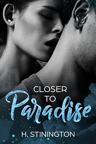 Closer to Paradise (Dancing Romance Book 1)