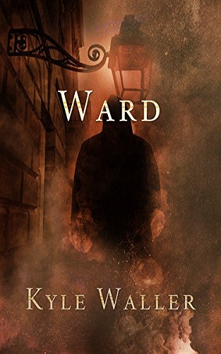 Ward (The Ward Trinity Book 1)
